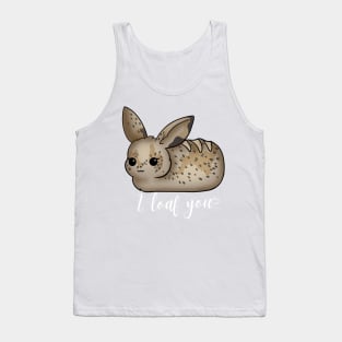 I loaf you Tank Top